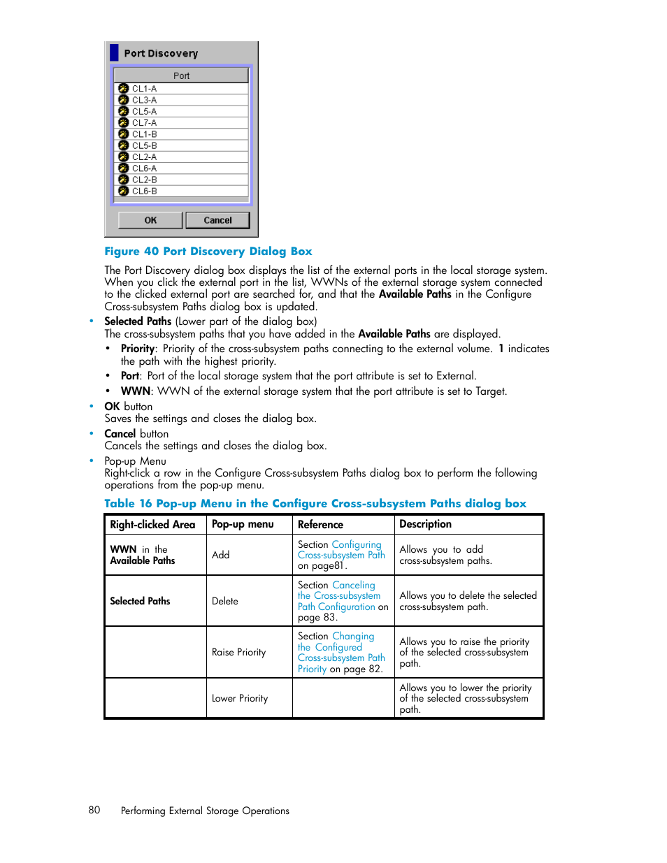 40 port discovery dialog box, 16 pop-up menu in the conﬁgure, Cross-subsystem | Paths, Dialog | HP XP External Storage Software User Manual | Page 80 / 138