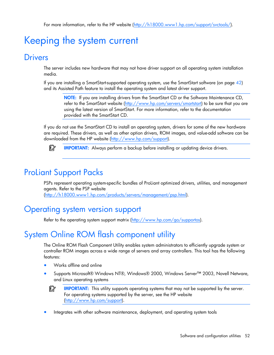 Keeping the system current, Drivers, Proliant support packs | Operating system version support, System online rom flash component utility, H the hp psp | HP ProLiant BL465c G5 Server-Blade User Manual | Page 52 / 92