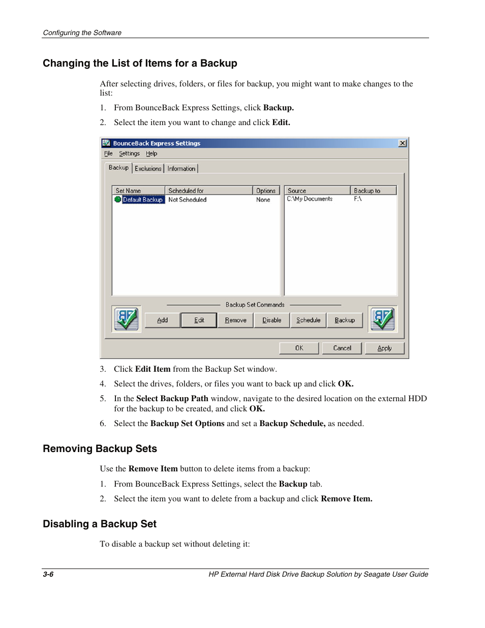 Changing the list of items for a backup, Removing backup sets, Disabling a backup set | Changing the list of items for a backup -6, Removing backup sets -6, Disabling a backup set -6 | HP External Backup Solution by Seagate User Manual | Page 19 / 41