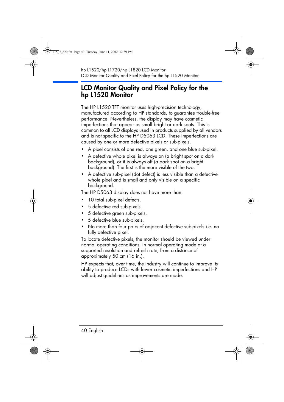 Lcd monitor quality and pixel policy, For the hp l1520 monitor | HP L1820 18 inch LCD Monitor User Manual | Page 41 / 57
