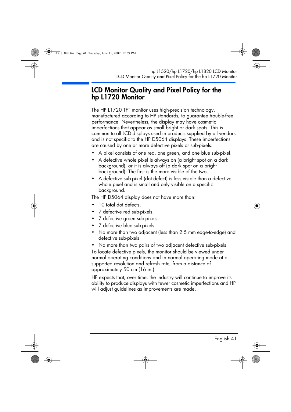 Lcd monitor quality and pixel policy, For the hp l1720 monitor | HP L1820 18 inch LCD Monitor User Manual | Page 42 / 57