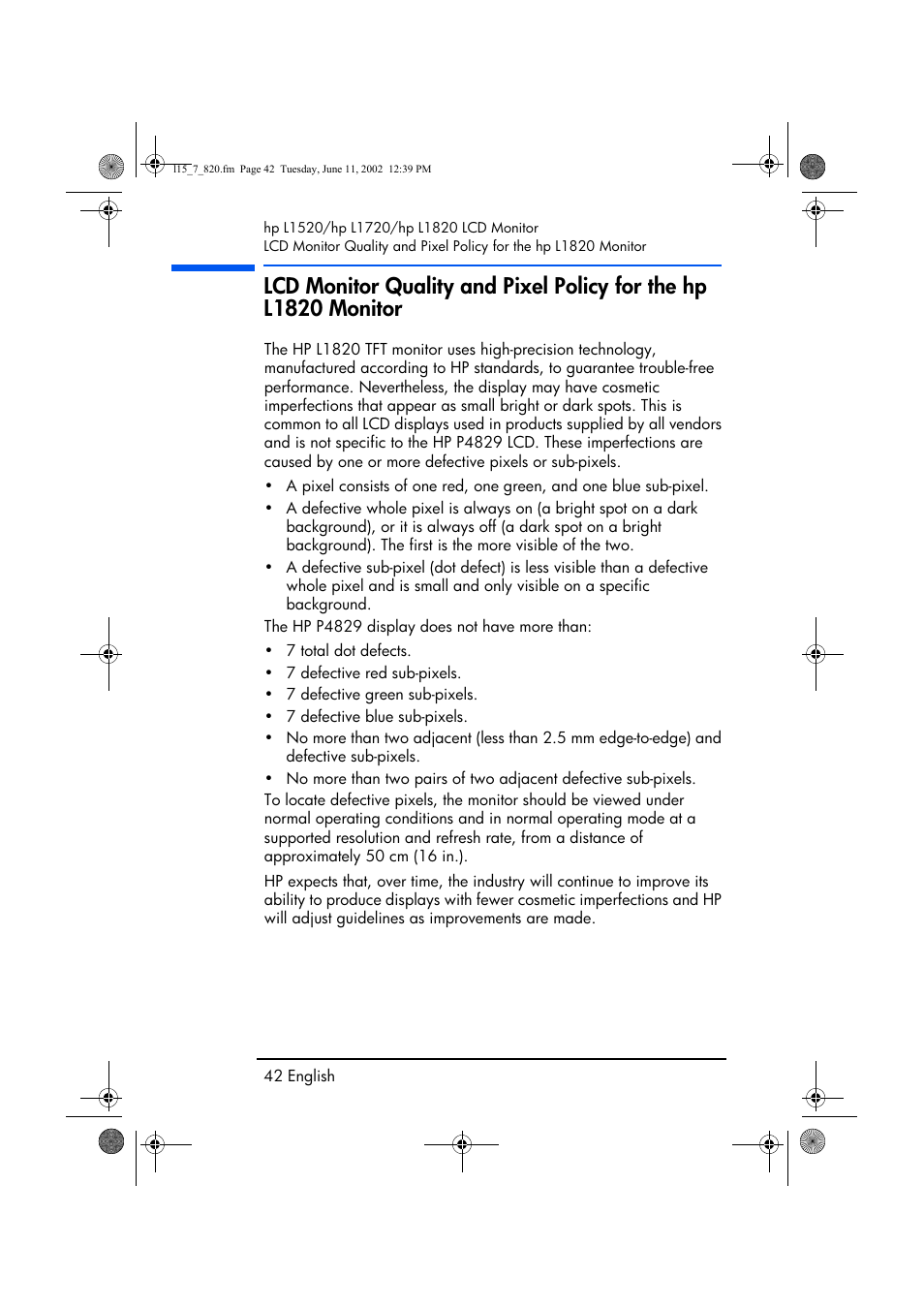 Lcd monitor quality and pixel policy, For the hp l1820 monitor | HP L1820 18 inch LCD Monitor User Manual | Page 43 / 57