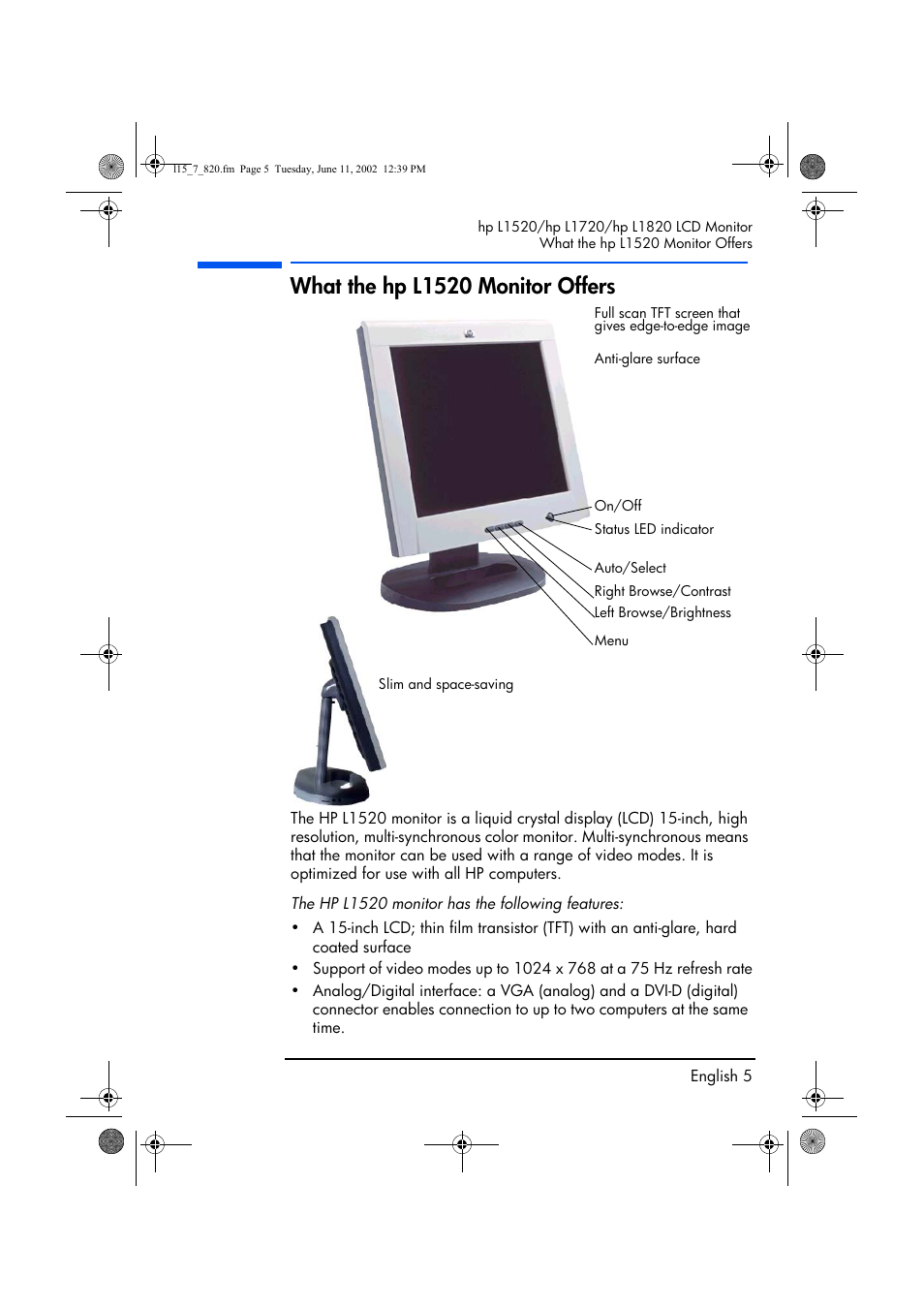 What the hp l1520 monitor offers | HP L1820 18 inch LCD Monitor User Manual | Page 6 / 57