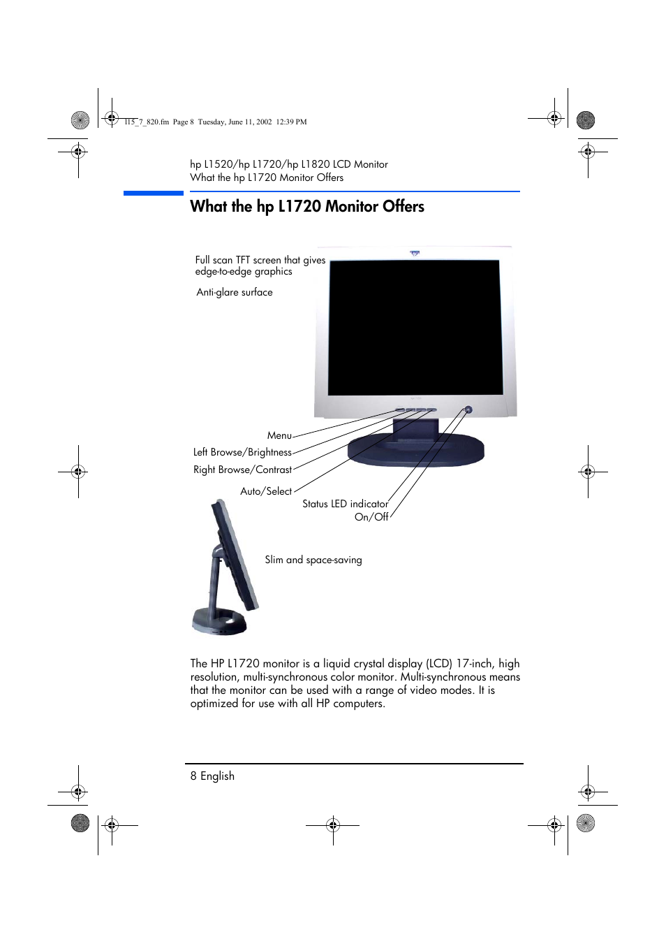 What the hp l1720 monitor offers | HP L1820 18 inch LCD Monitor User Manual | Page 9 / 57