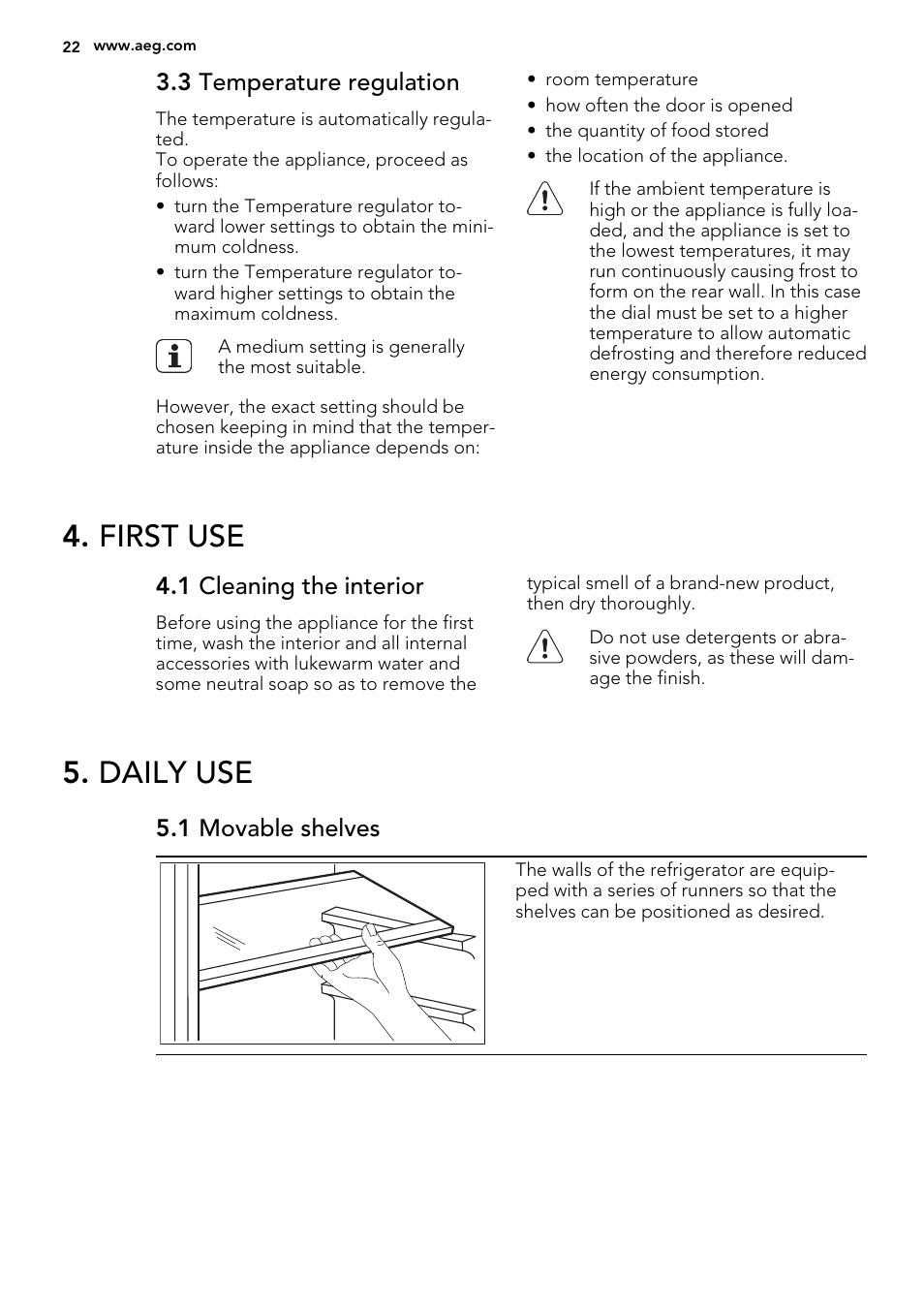 First use, Daily use | AEG S32500KSS1 User Manual | Page 22 / 68