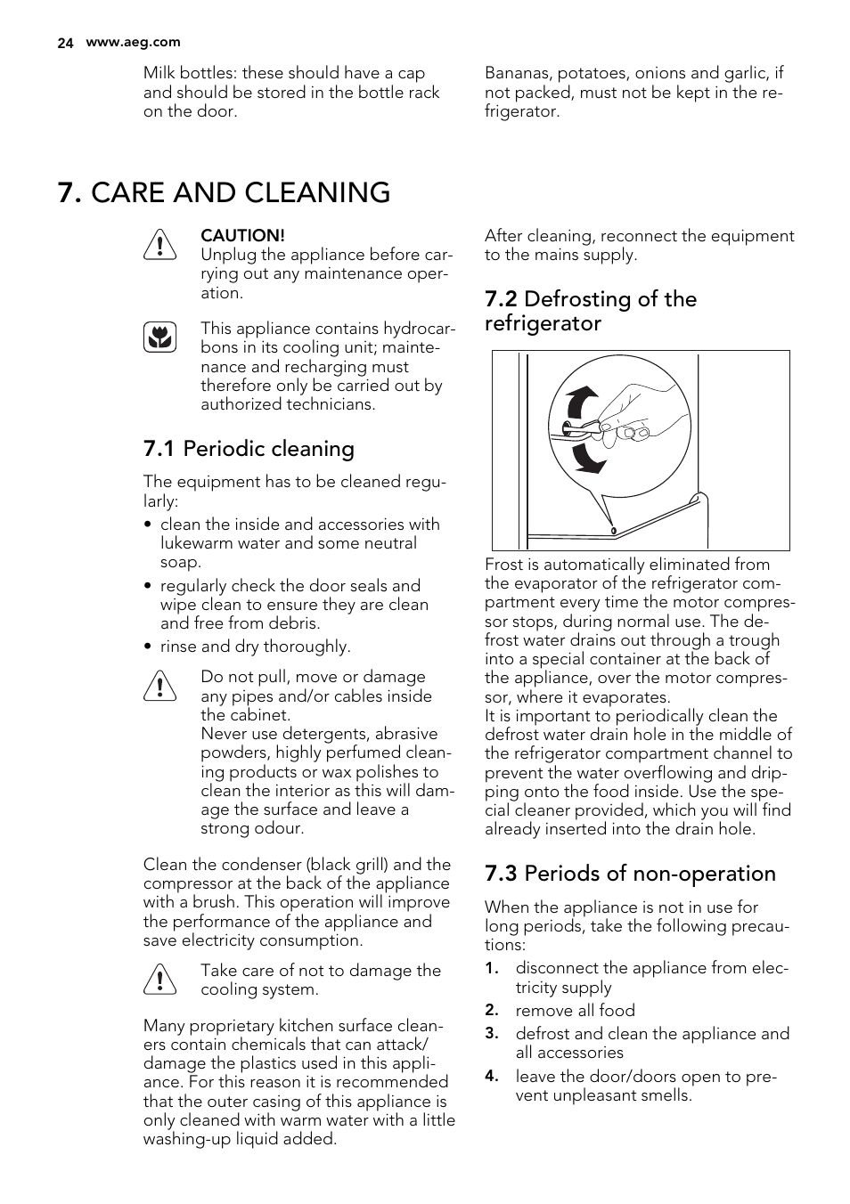 Care and cleaning, 1 periodic cleaning, 2 defrosting of the refrigerator | 3 periods of non-operation | AEG S32500KSS1 User Manual | Page 24 / 68