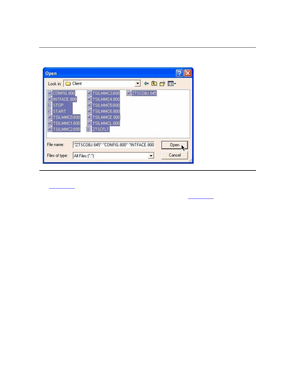 Figure 2-9, Open dialog box with client files | HP Integrity NonStop H-Series User Manual | Page 28 / 236