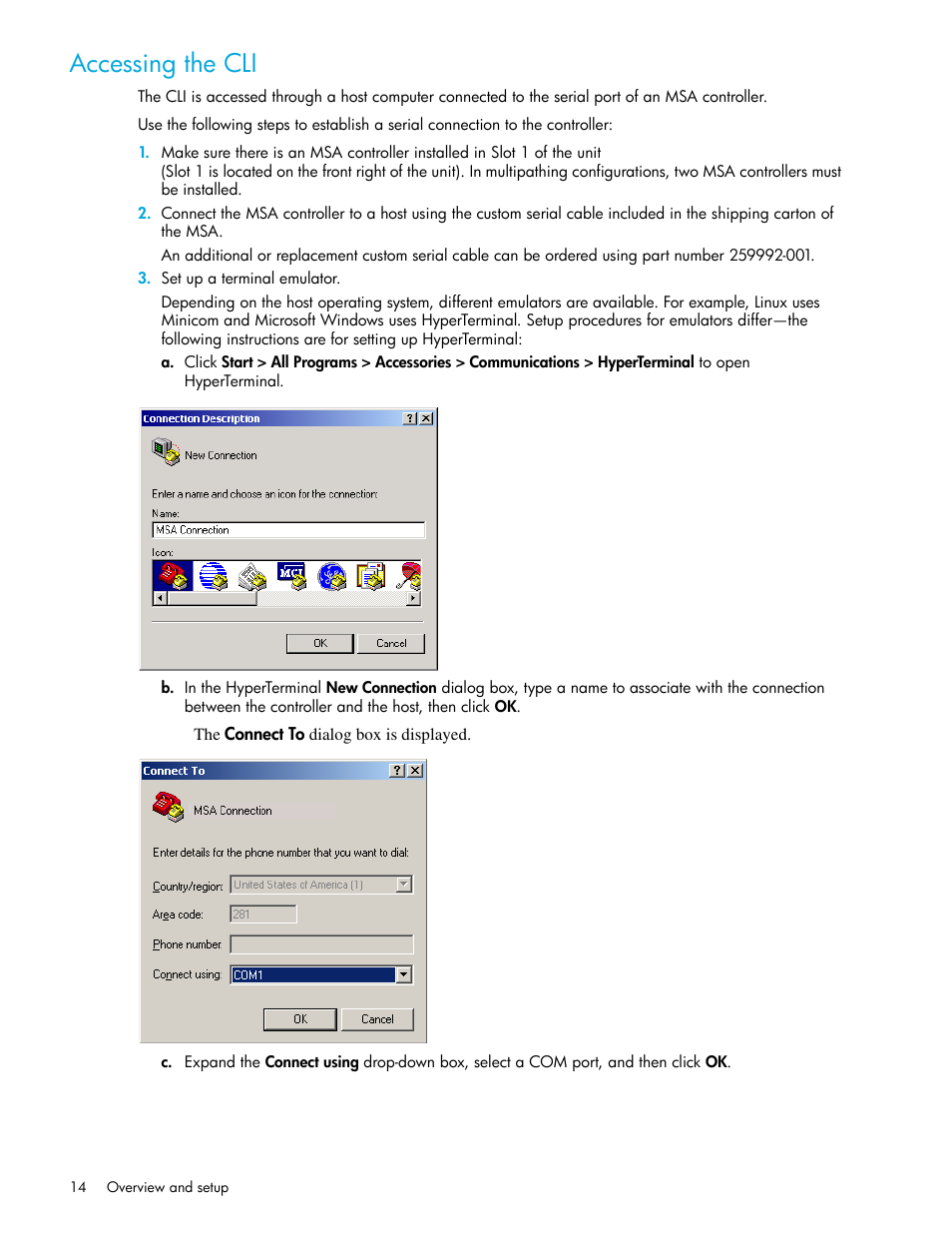 Accessing the cli | HP StorageWorks 1000 Modular Smart Array User Manual | Page 14 / 52