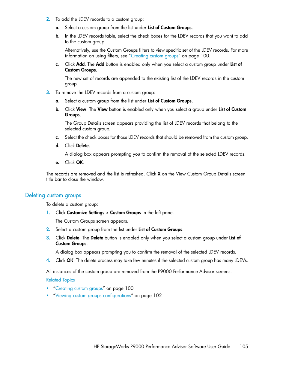 Deleting custom groups | HP XP P9000 Performance Advisor Software User Manual | Page 105 / 476