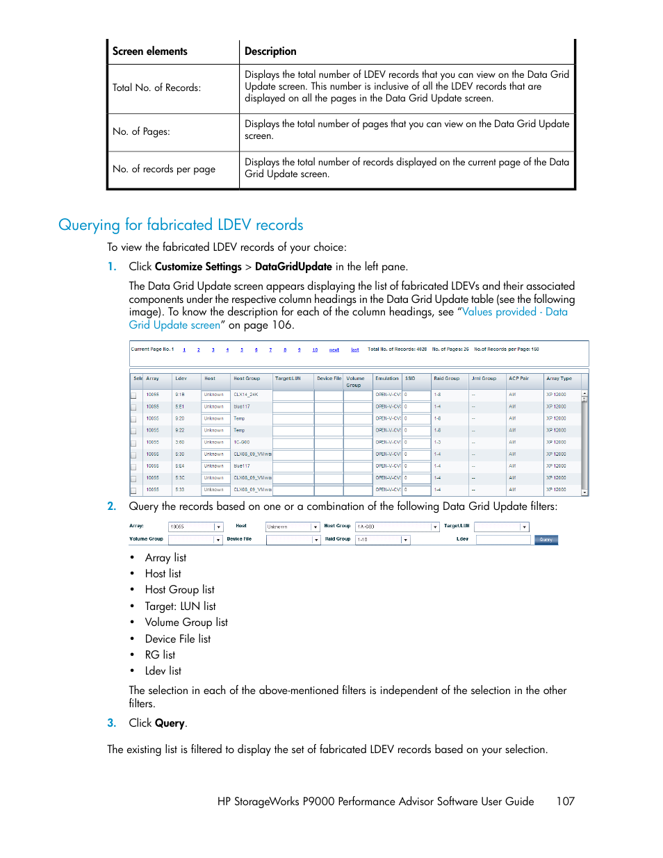 Querying for fabricated ldev records | HP XP P9000 Performance Advisor Software User Manual | Page 107 / 476