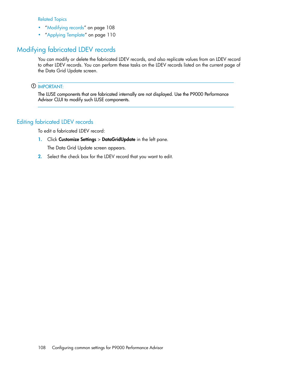 Modifying fabricated ldev records, Editing fabricated ldev records, Modifying records | HP XP P9000 Performance Advisor Software User Manual | Page 108 / 476