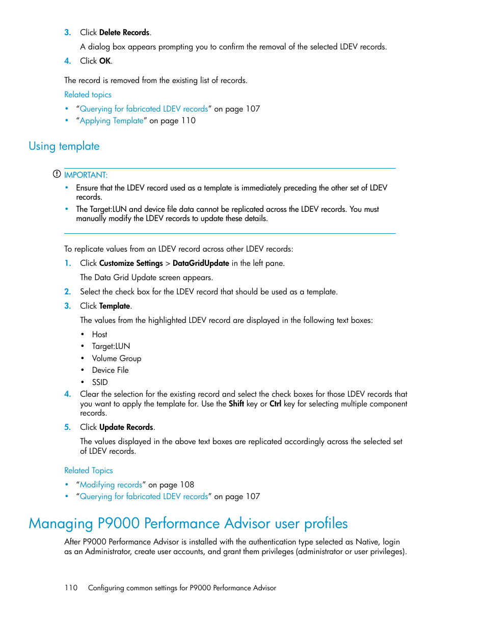 Using template, Managing p9000 performance advisor user profiles, Managing p9000 performance advisor user | Profiles, Applying template | HP XP P9000 Performance Advisor Software User Manual | Page 110 / 476