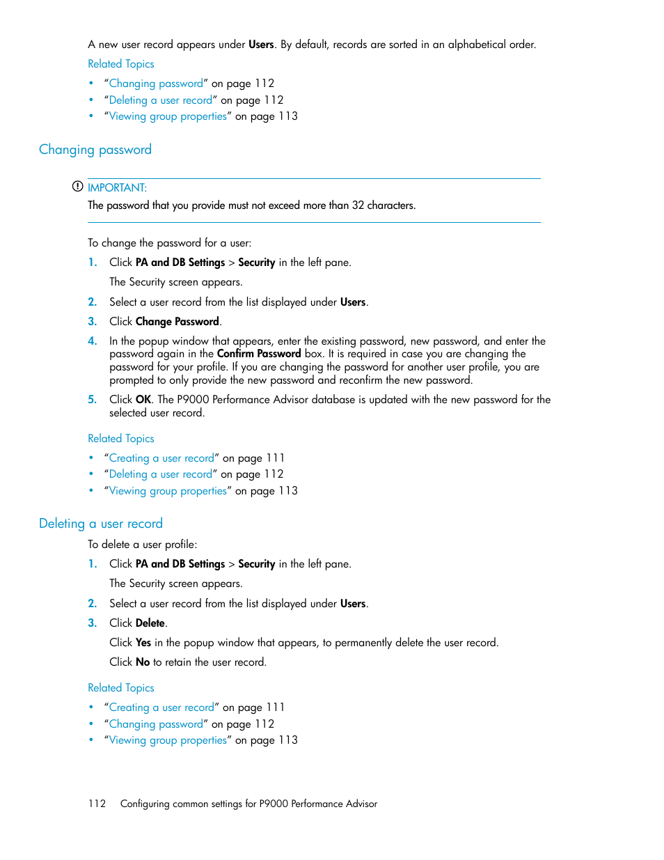 Changing password, Deleting a user record, 112 deleting a user record | HP XP P9000 Performance Advisor Software User Manual | Page 112 / 476