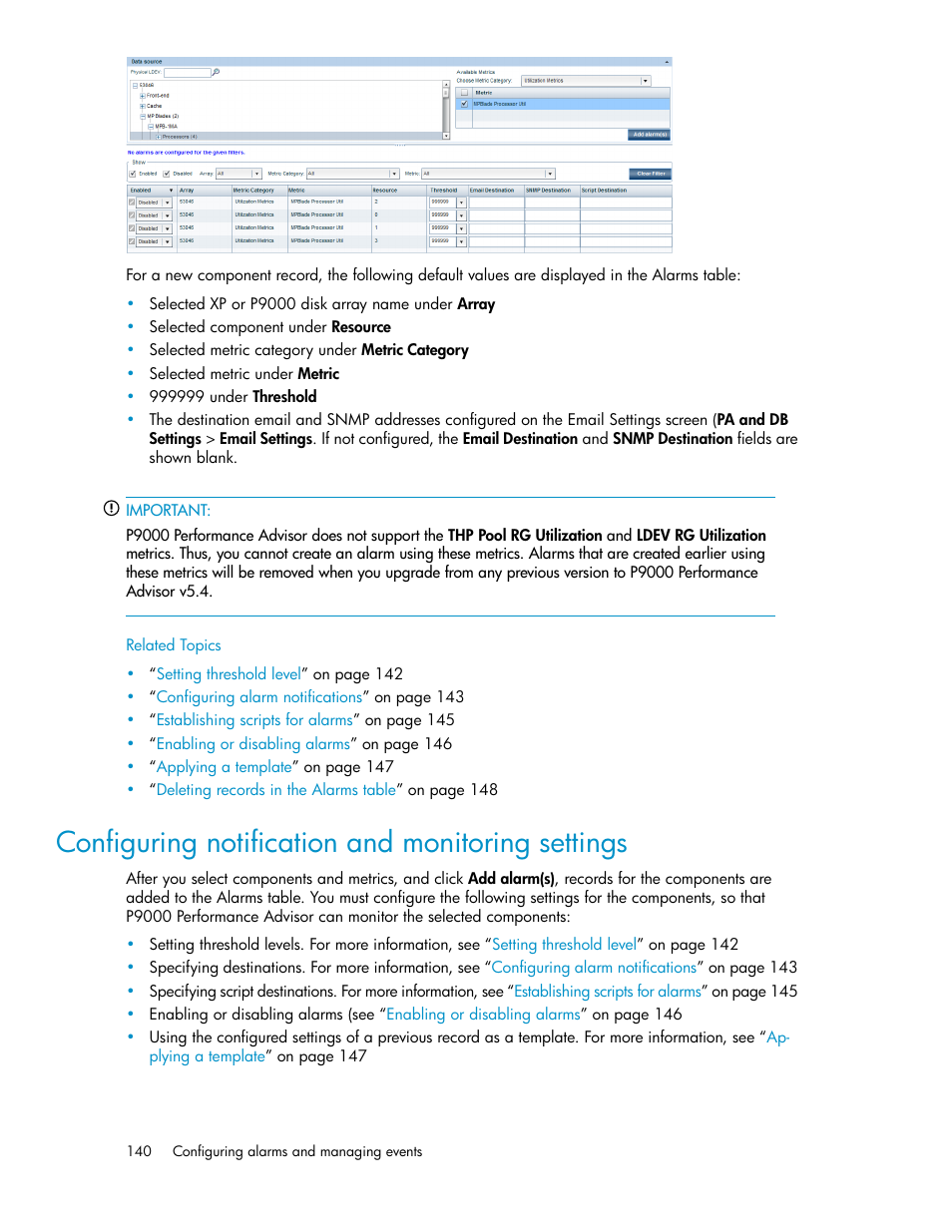 Configuring notification and monitoring settings, Configuring notification and, Monitoring settings | HP XP P9000 Performance Advisor Software User Manual | Page 140 / 476
