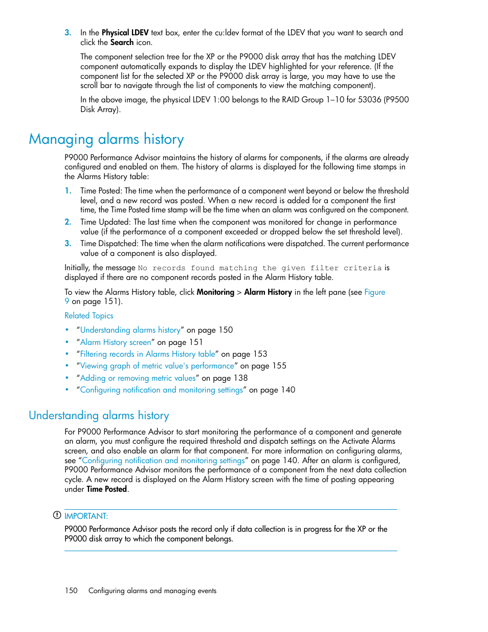 Managing alarms history, Understanding alarms history, Managing alarm history | HP XP P9000 Performance Advisor Software User Manual | Page 150 / 476