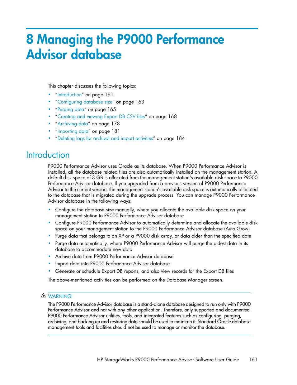 8 managing the p9000 performance advisor database, Introduction | HP XP P9000 Performance Advisor Software User Manual | Page 161 / 476