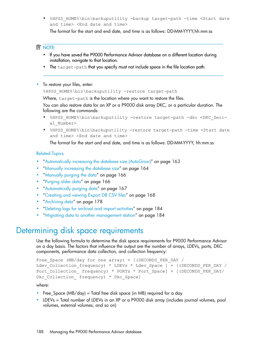 Determining disk space requirements | HP XP P9000 Performance Advisor Software User Manual | Page 188 / 476