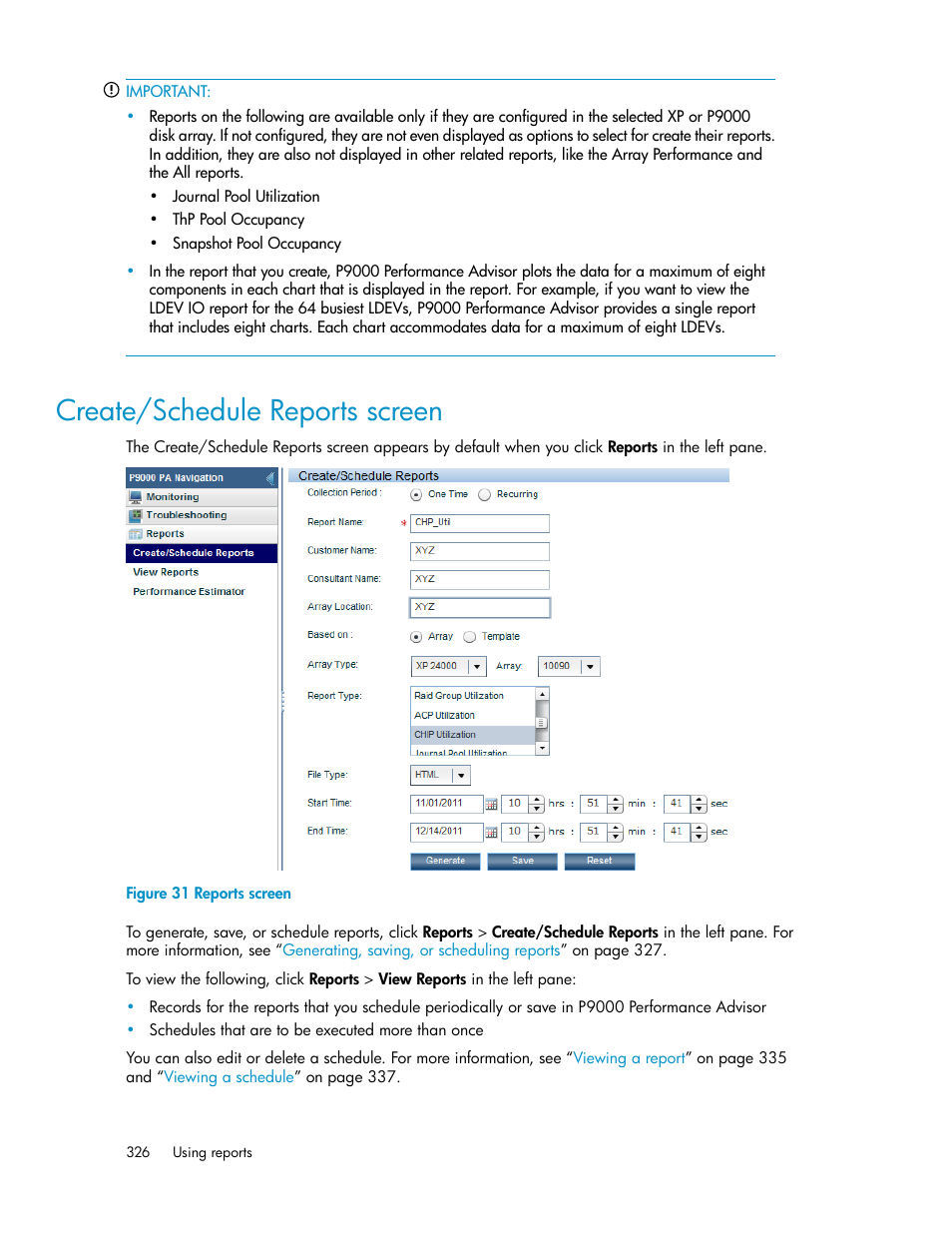 Create/schedule reports screen, Reports screen | HP XP P9000 Performance Advisor Software User Manual | Page 326 / 476