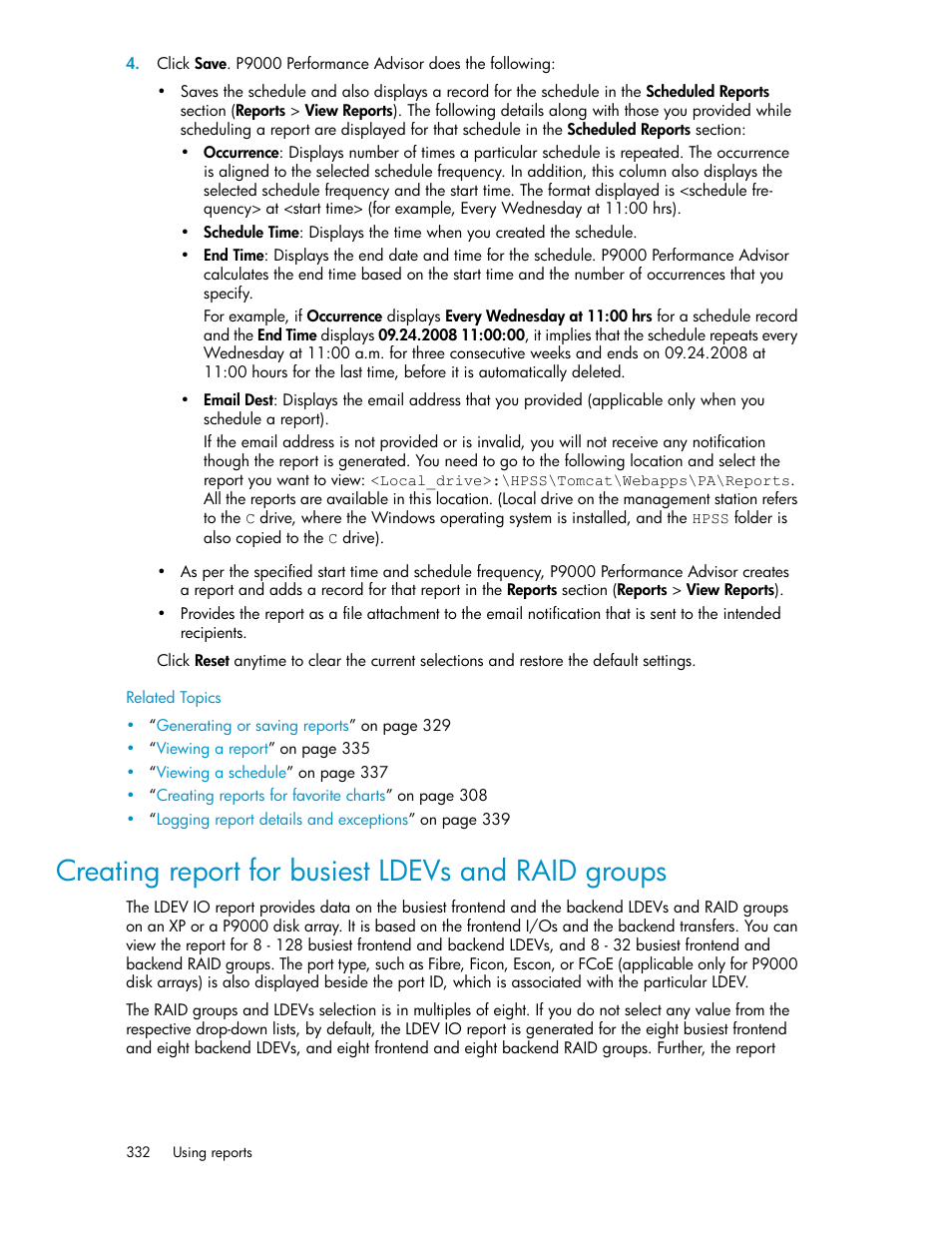Creating report for busiest ldevs and raid groups, Creating a report for the, Busiest ldevs and raid groups | HP XP P9000 Performance Advisor Software User Manual | Page 332 / 476