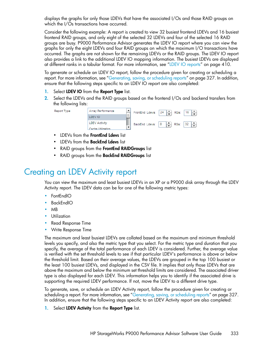 Creating an ldev activity report, Creating an, Ldev activity report | HP XP P9000 Performance Advisor Software User Manual | Page 333 / 476