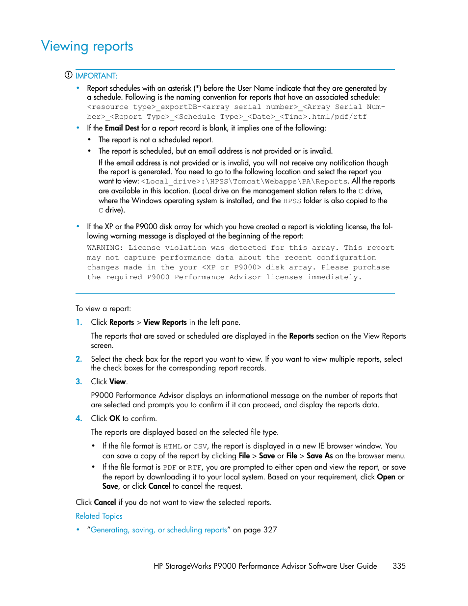 Viewing reports, Viewing a report | HP XP P9000 Performance Advisor Software User Manual | Page 335 / 476