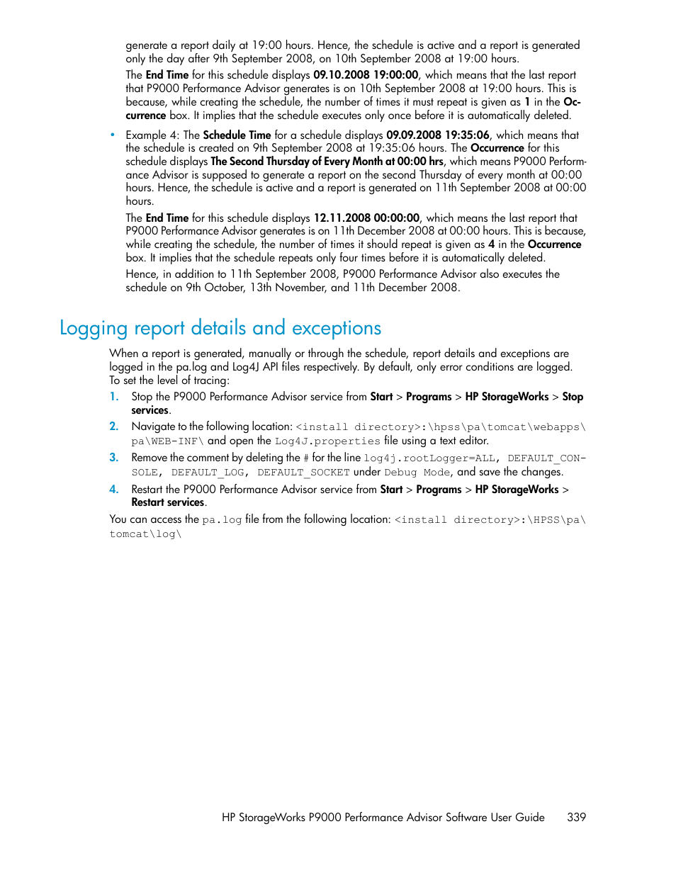Logging report details and exceptions | HP XP P9000 Performance Advisor Software User Manual | Page 339 / 476