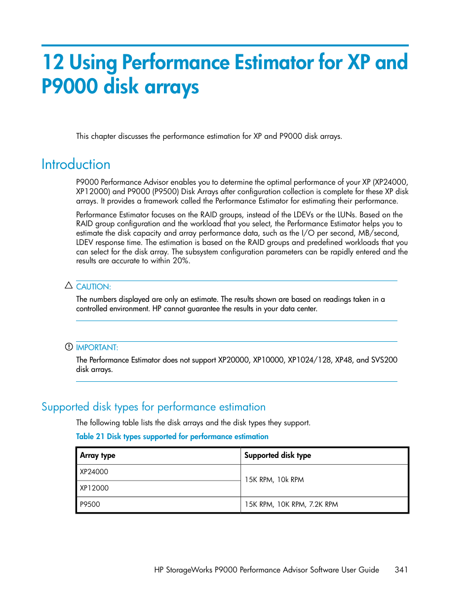 Introduction, Supported disk types for performance estimation | HP XP P9000 Performance Advisor Software User Manual | Page 341 / 476