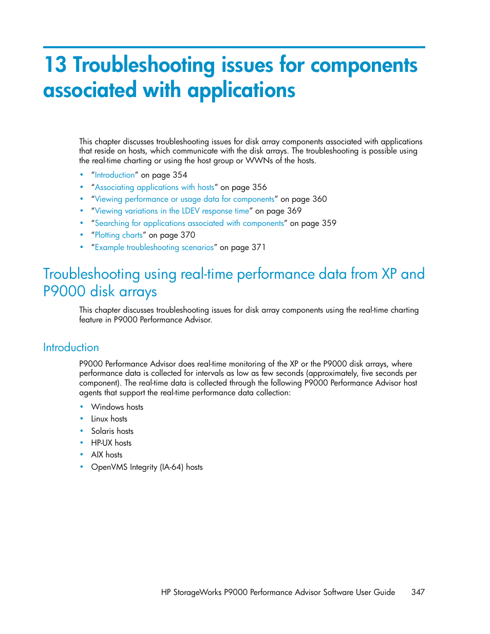 Introduction, Troubleshooting using real-time performance data, From xp and p9000 disk arrays | HP XP P9000 Performance Advisor Software User Manual | Page 347 / 476