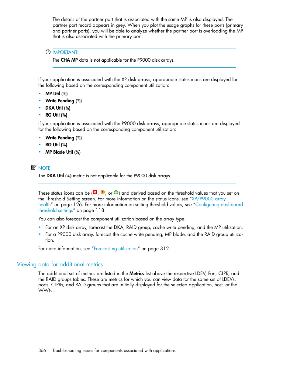 Viewing data for additional metrics | HP XP P9000 Performance Advisor Software User Manual | Page 366 / 476