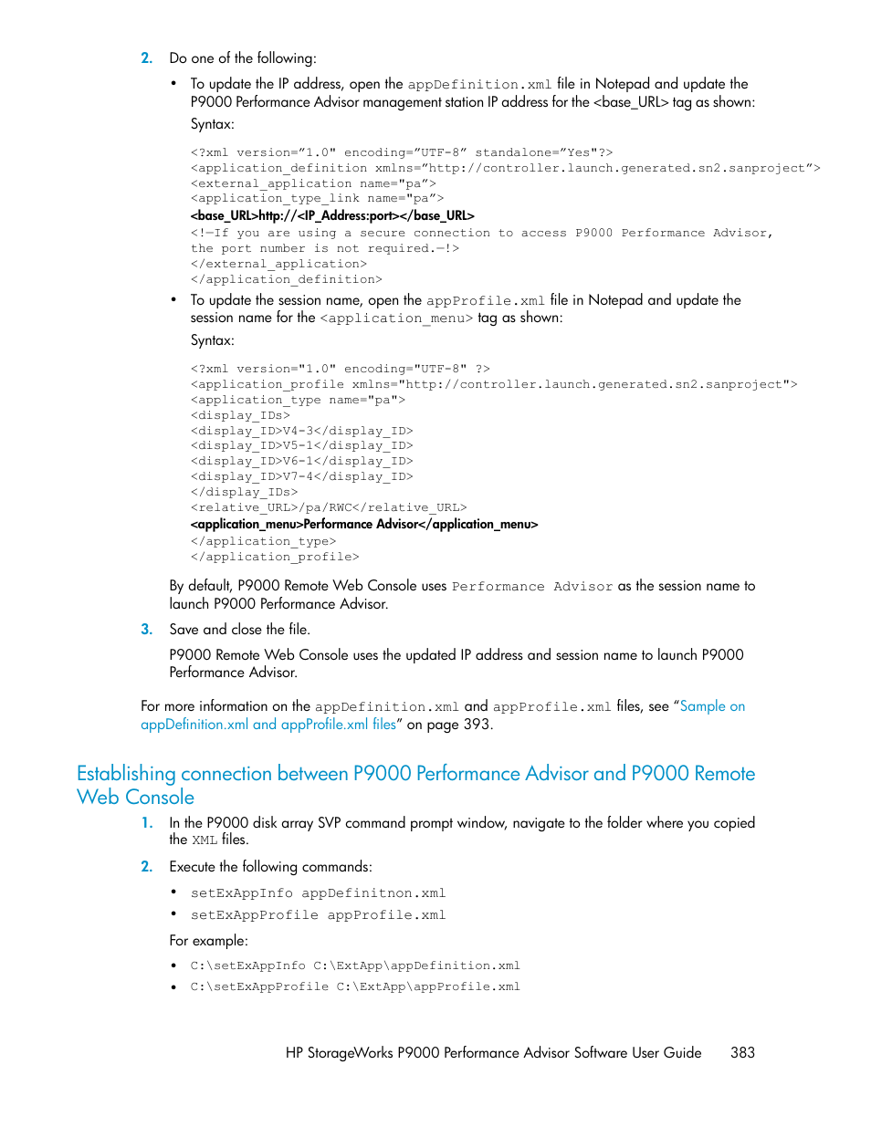 P9000 remote web console | HP XP P9000 Performance Advisor Software User Manual | Page 383 / 476