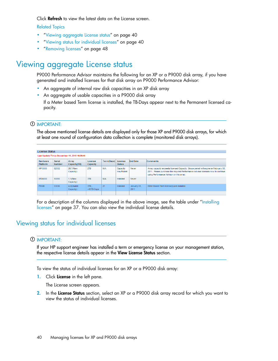 Viewing aggregate license status, Viewing status for individual licenses | HP XP P9000 Performance Advisor Software User Manual | Page 40 / 476