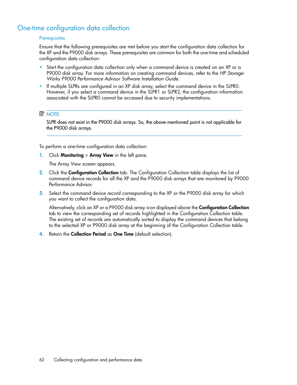 One-time configuration data collection, Collecting configuration data | HP XP P9000 Performance Advisor Software User Manual | Page 62 / 476