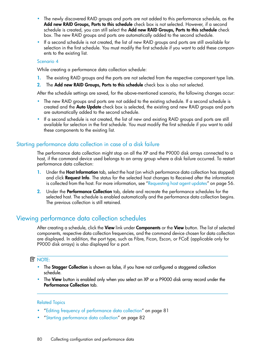 Viewing performance data collection schedules, Viewing a performance data collection schedule | HP XP P9000 Performance Advisor Software User Manual | Page 80 / 476