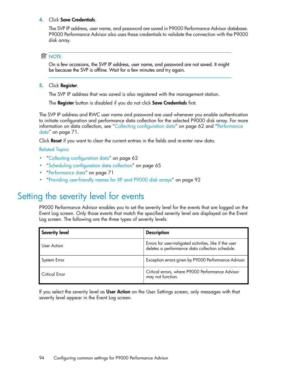 Setting the severity level for events, Setting severity level | HP XP P9000 Performance Advisor Software User Manual | Page 94 / 476