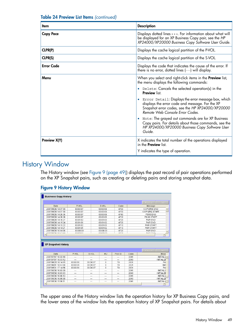 History window | HP StorageWorks XP Remote Web Console Software User Manual | Page 49 / 116