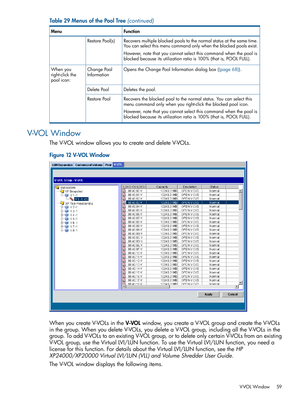 V-vol window | HP StorageWorks XP Remote Web Console Software User Manual | Page 59 / 116