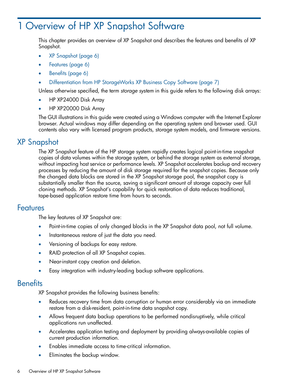 1 overview of hp xp snapshot software, Xp snapshot, Features | Benefits, Xp snapshot features benefits | HP StorageWorks XP Remote Web Console Software User Manual | Page 6 / 116