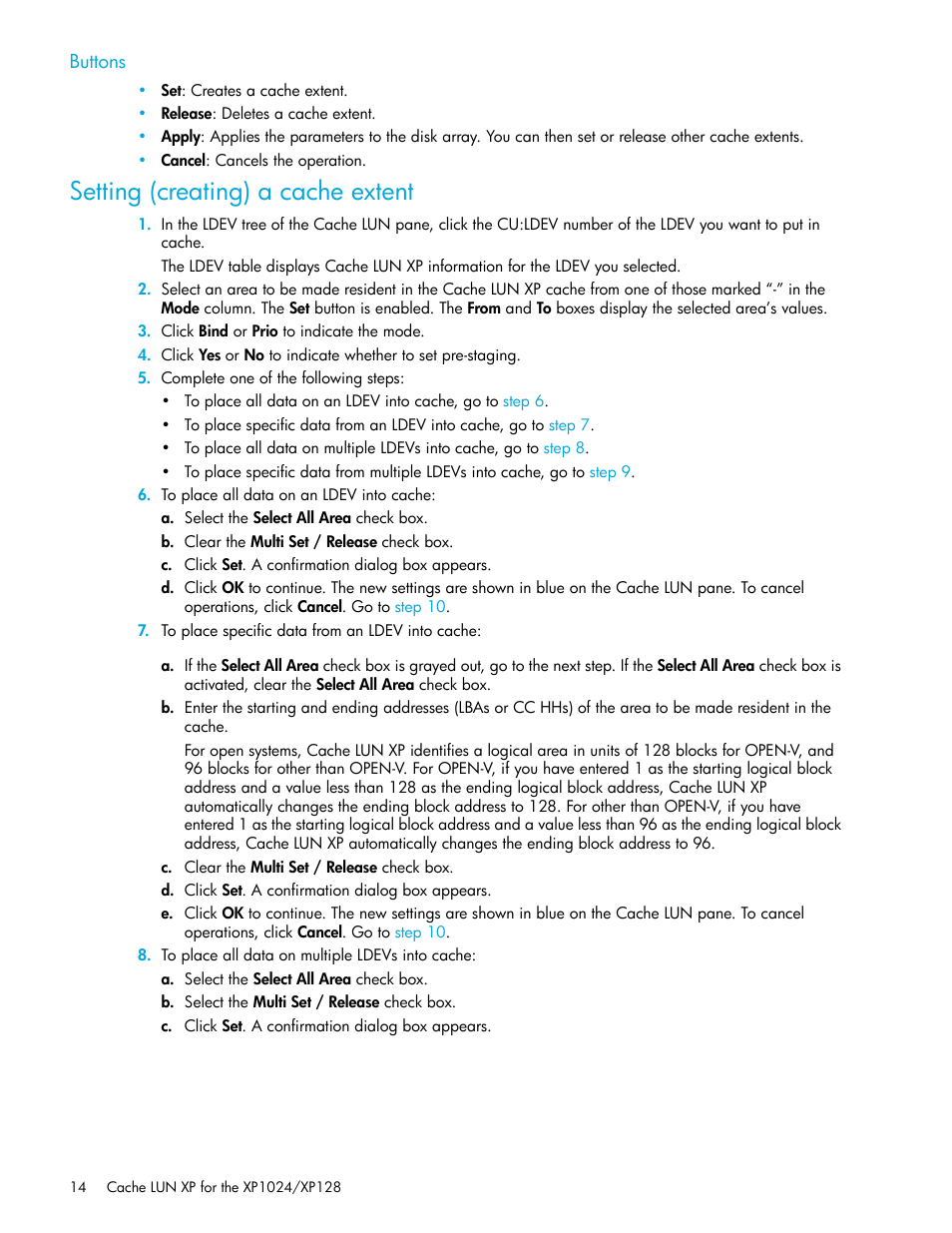 Buttons, Setting (creating) a cache extent | HP XP Cache LUN Software User Manual | Page 14 / 20