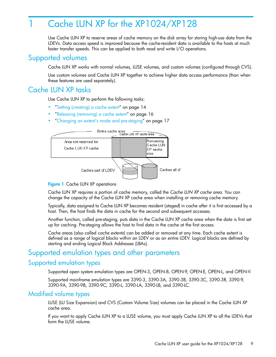 1 cache lun xp for the xp1024/xp128, Supported volumes, Cache lun xp tasks | Figure 1 cache lun xp operations, Supported emulation types and other parameters, Supported emulation types, Modified volume types, 1 cache lun xp operations | HP XP Cache LUN Software User Manual | Page 9 / 20
