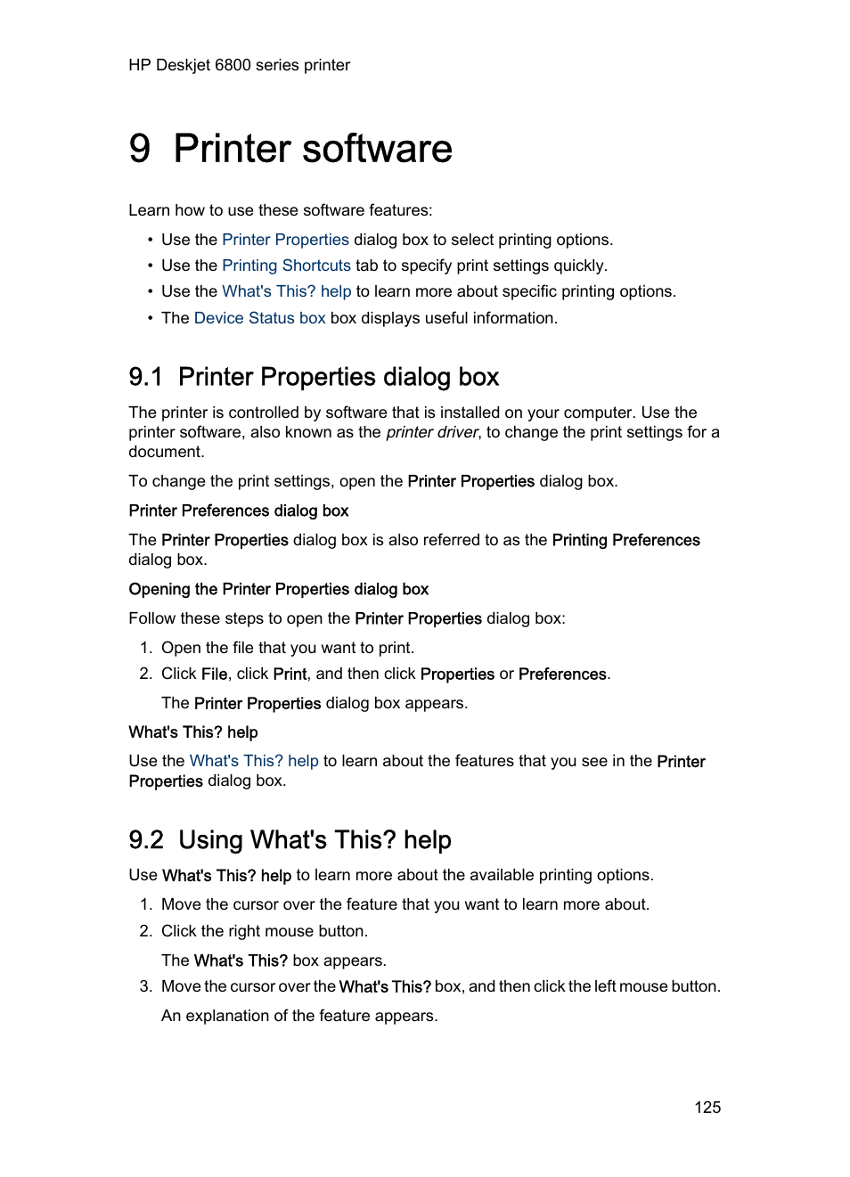 9 printer software, 1 printer properties dialog box, 2 using what's this? help | Printer software, Printer properties, What's this? help, Learn about the, Printer, Properties | HP Deskjet 6840 Color Inkjet Printer User Manual | Page 125 / 193