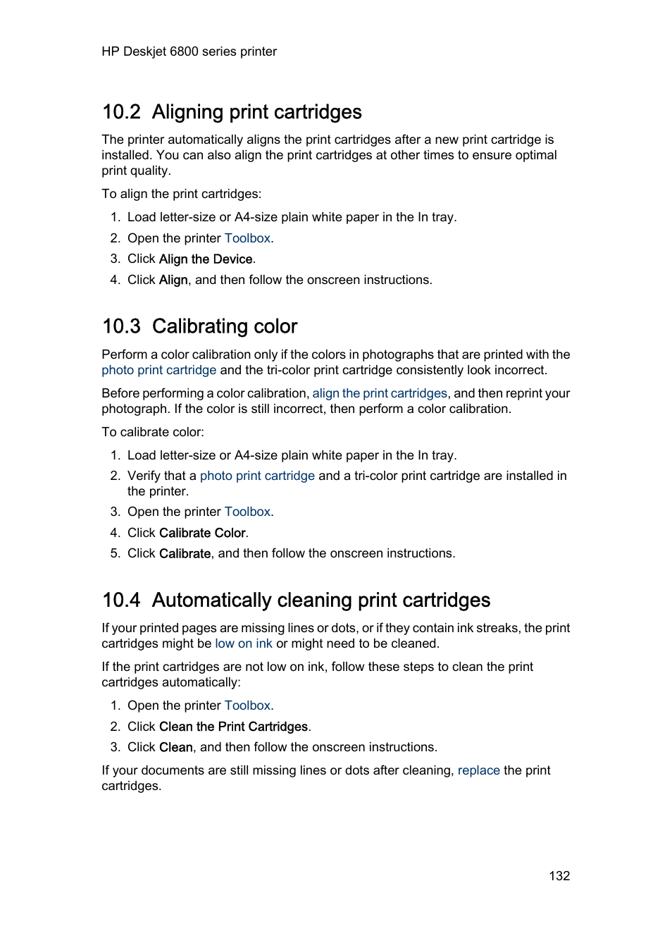 2 aligning print cartridges, 3 calibrating color, 4 automatically cleaning print cartridges | Aligning print cartridges, Calibrating color, Automatically cleaning print cartridges | HP Deskjet 6840 Color Inkjet Printer User Manual | Page 132 / 193