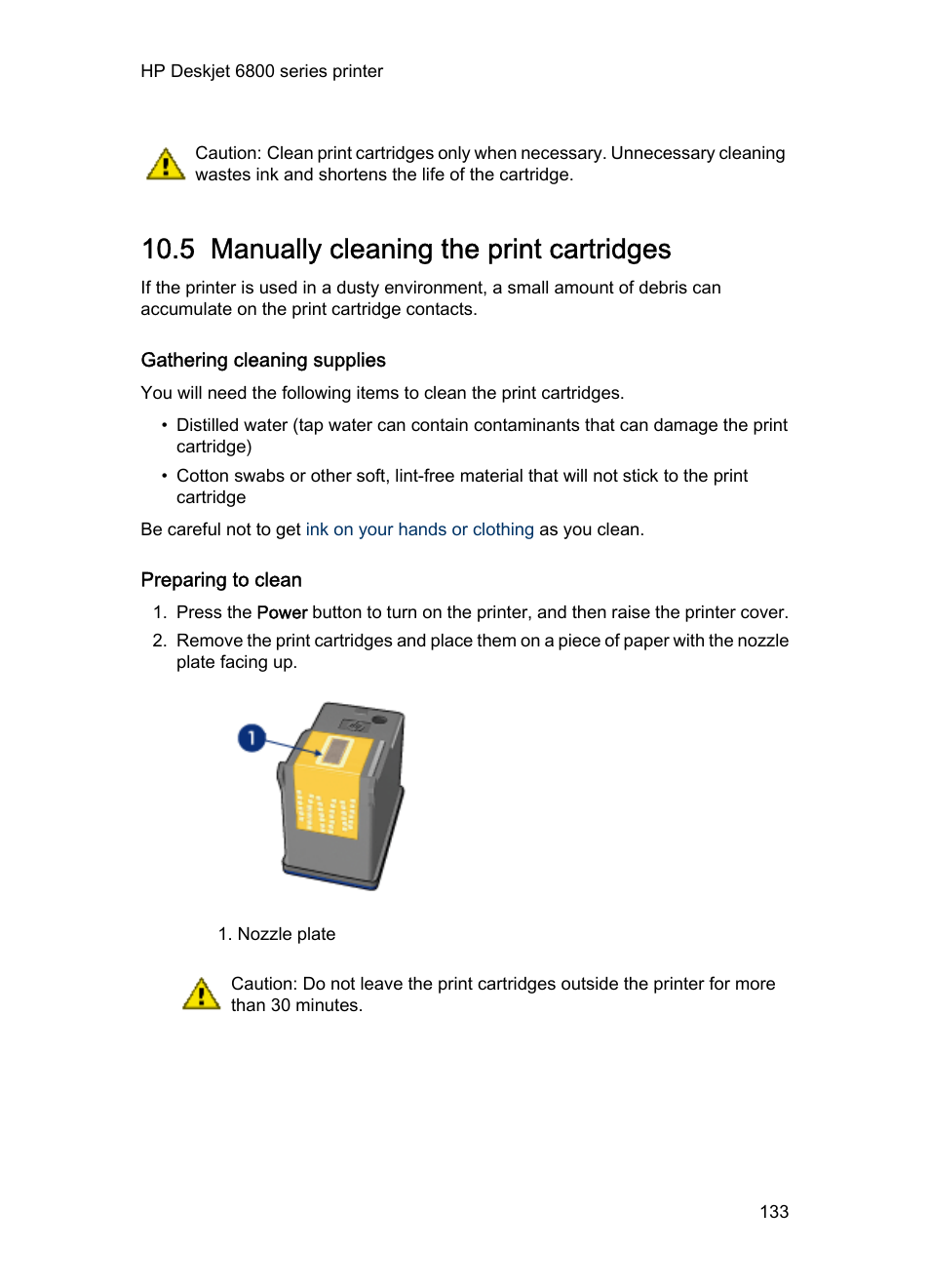 5 manually cleaning the print cartridges, Gathering cleaning supplies, Preparing to clean | Manually cleaning the print cartridges | HP Deskjet 6840 Color Inkjet Printer User Manual | Page 133 / 193