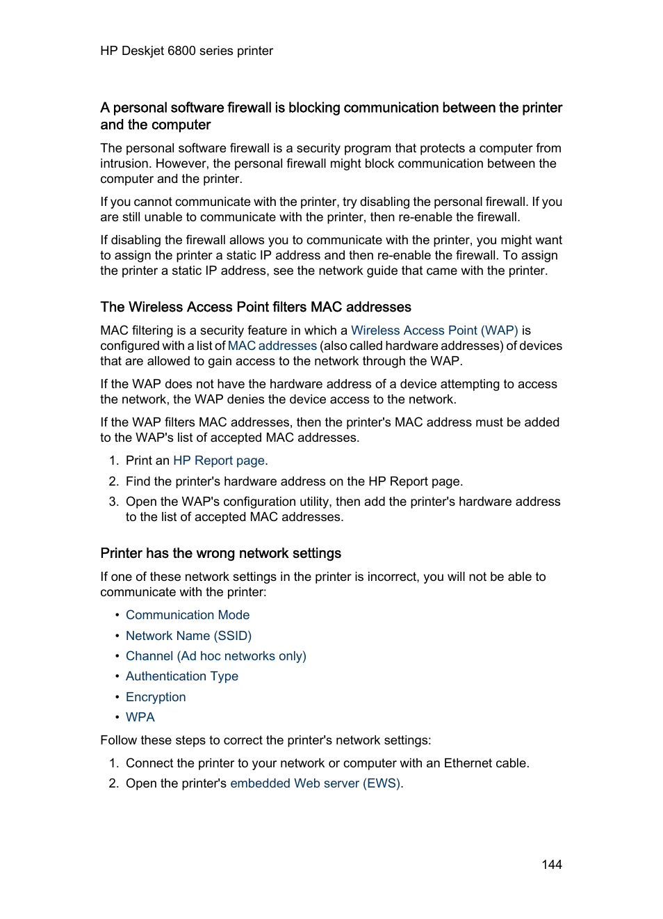 The wireless access point filters mac addresses, Printer has the wrong network settings, Steps | HP Deskjet 6840 Color Inkjet Printer User Manual | Page 144 / 193