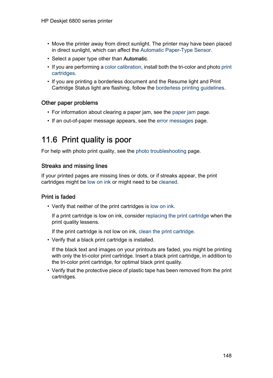 Other paper problems, 6 print quality is poor, Streaks and missing lines | Print is faded, Print quality is poor | HP Deskjet 6840 Color Inkjet Printer User Manual | Page 148 / 193