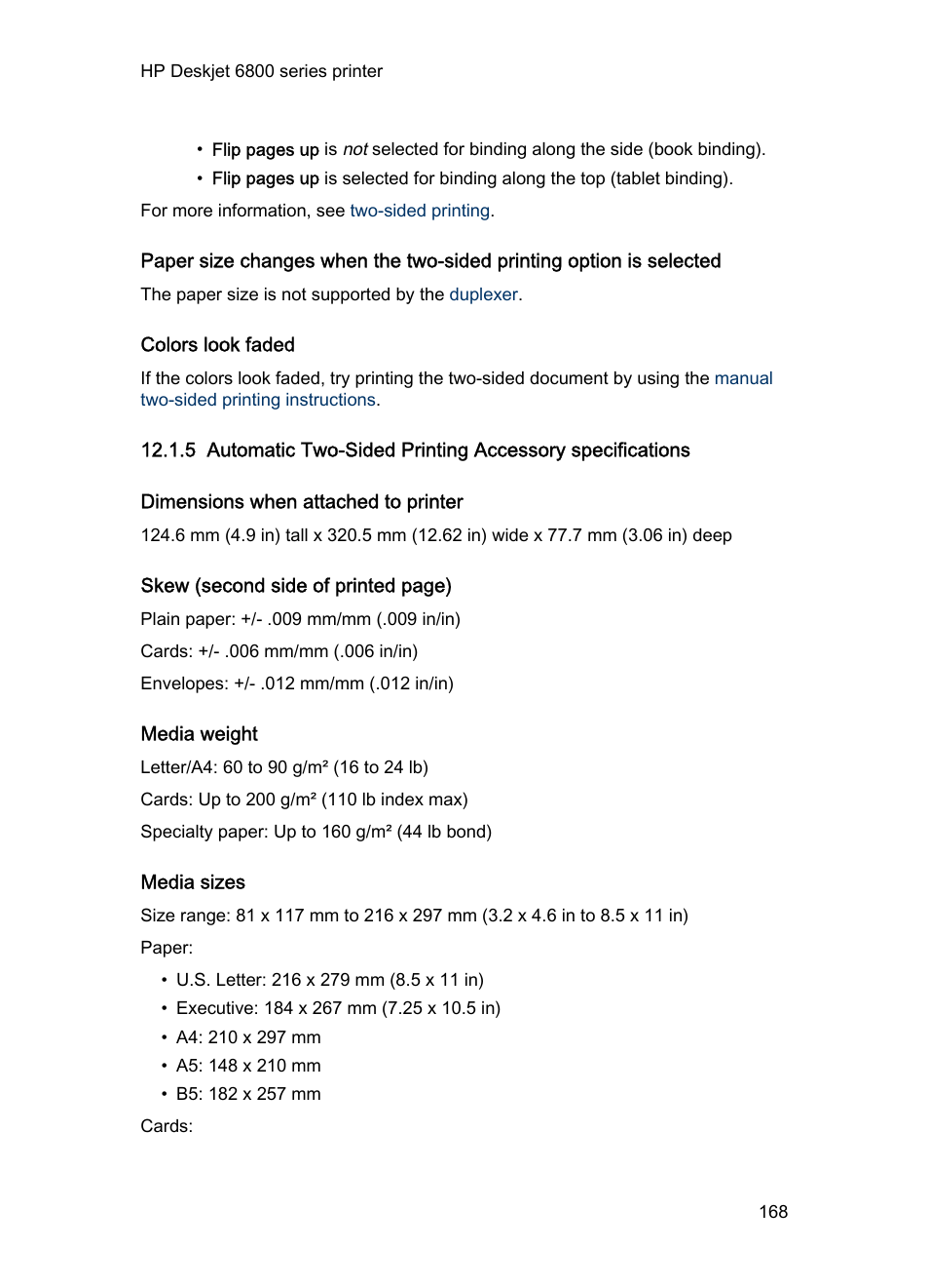 Colors look faded, Dimensions when attached to printer, Media weight | Media sizes, Automatic two-sided, Printing accessory, Automatic two-sided printing accessory, By the, Duplexer | HP Deskjet 6840 Color Inkjet Printer User Manual | Page 168 / 193