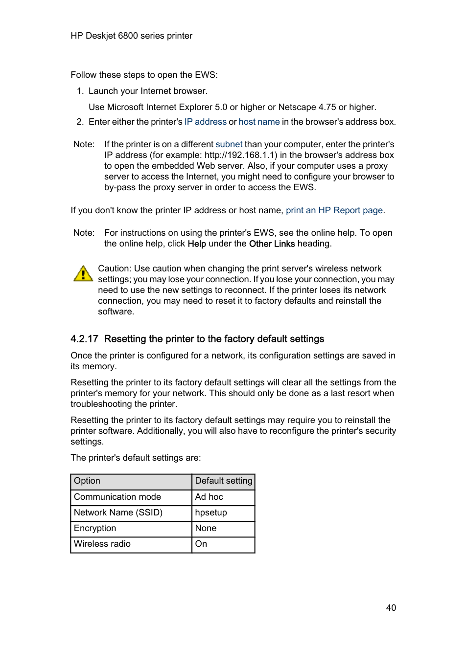 Resetting the printer to the factory defaults, Reset the printer, To the factory defaults | HP Deskjet 6840 Color Inkjet Printer User Manual | Page 40 / 193