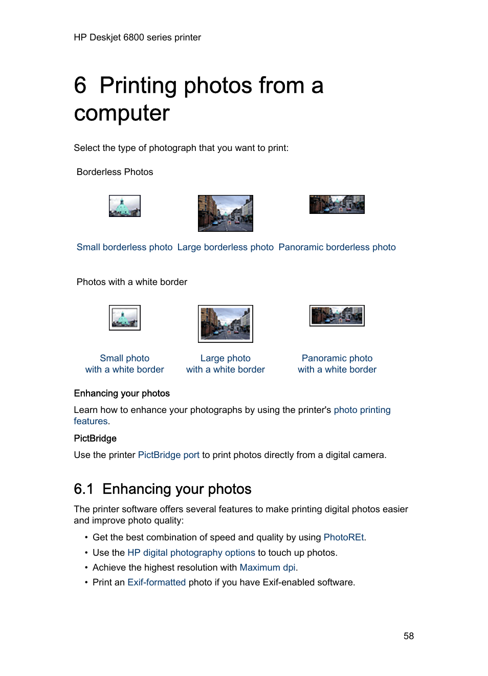 6 printing photos from a computer, 1 enhancing your photos, Printing photos from a computer | HP Deskjet 6840 Color Inkjet Printer User Manual | Page 58 / 193