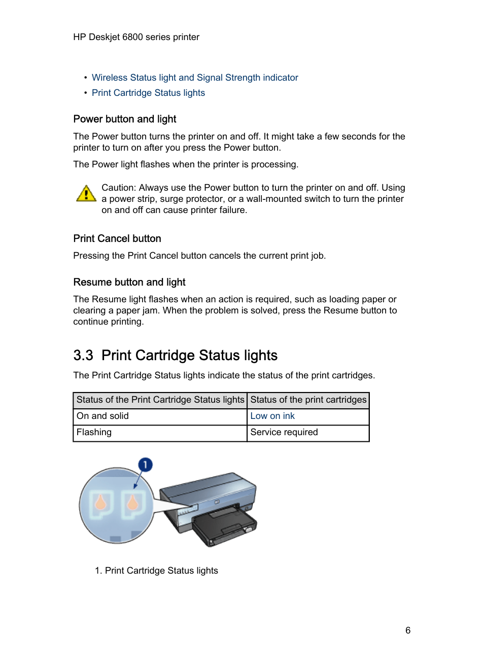 Power button and light, Print cancel button, Resume button and light | 3 print cartridge status lights, Print cartridge status lights | HP Deskjet 6840 Color Inkjet Printer User Manual | Page 6 / 193