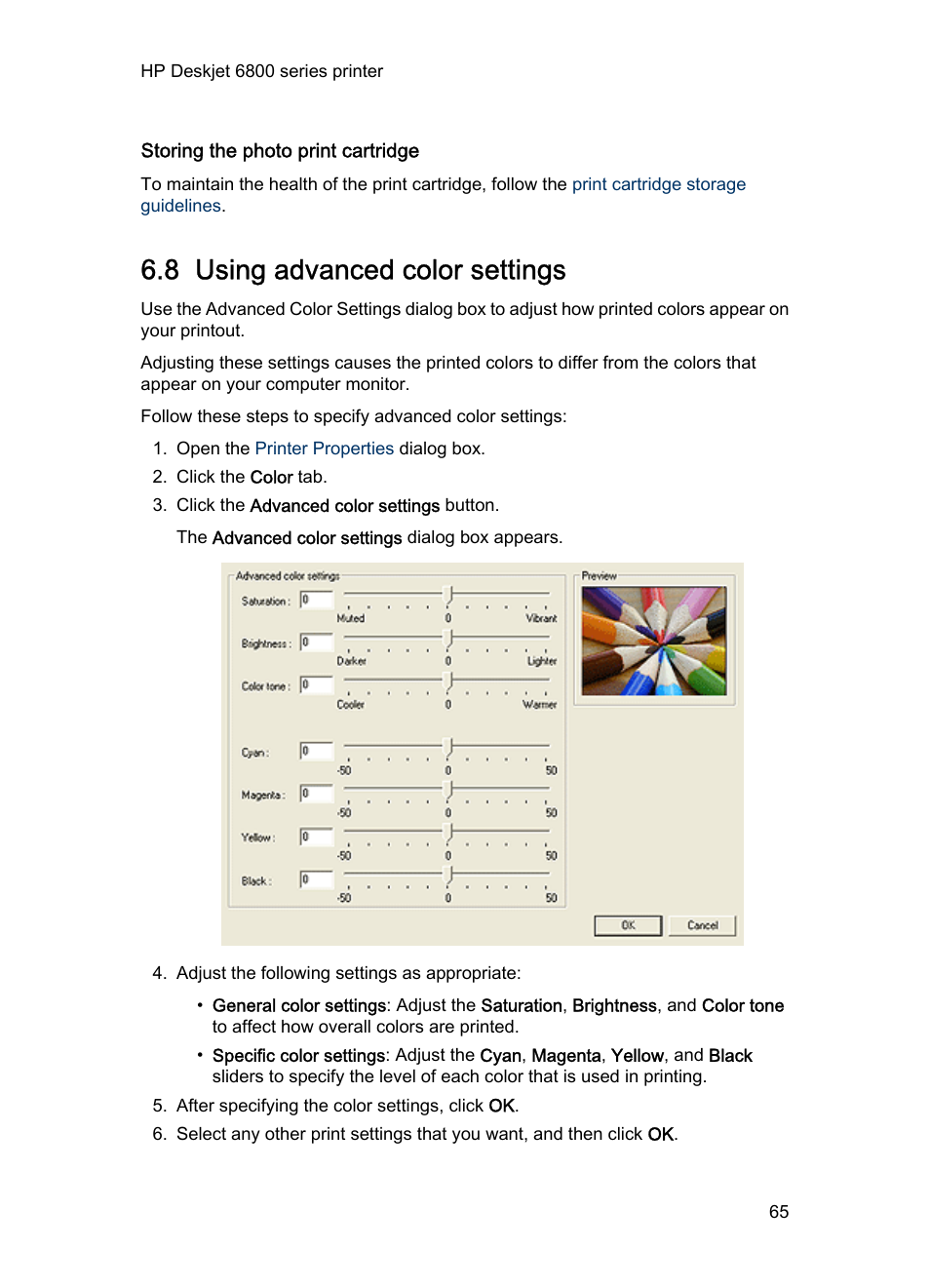 Storing the photo print cartridge, 8 using advanced color settings, Advanced color settings | HP Deskjet 6840 Color Inkjet Printer User Manual | Page 65 / 193