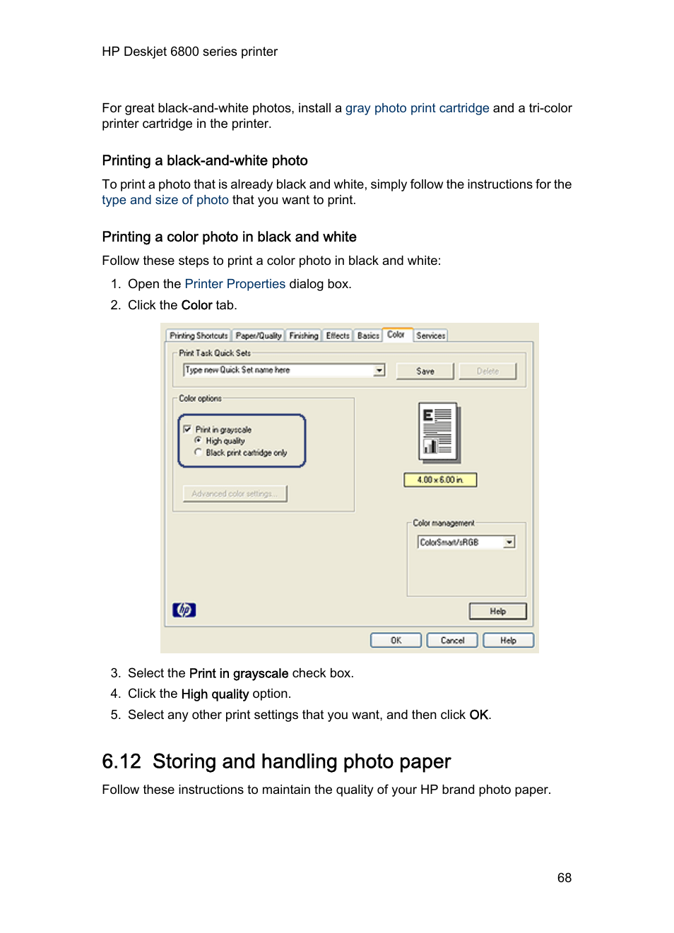 Printing a black-and-white photo, Printing a color photo in black and white, 12 storing and handling photo paper | Photo paper storage guidelines, Print a black-and-white photo, Print a color photo in black-and-white | HP Deskjet 6840 Color Inkjet Printer User Manual | Page 68 / 193